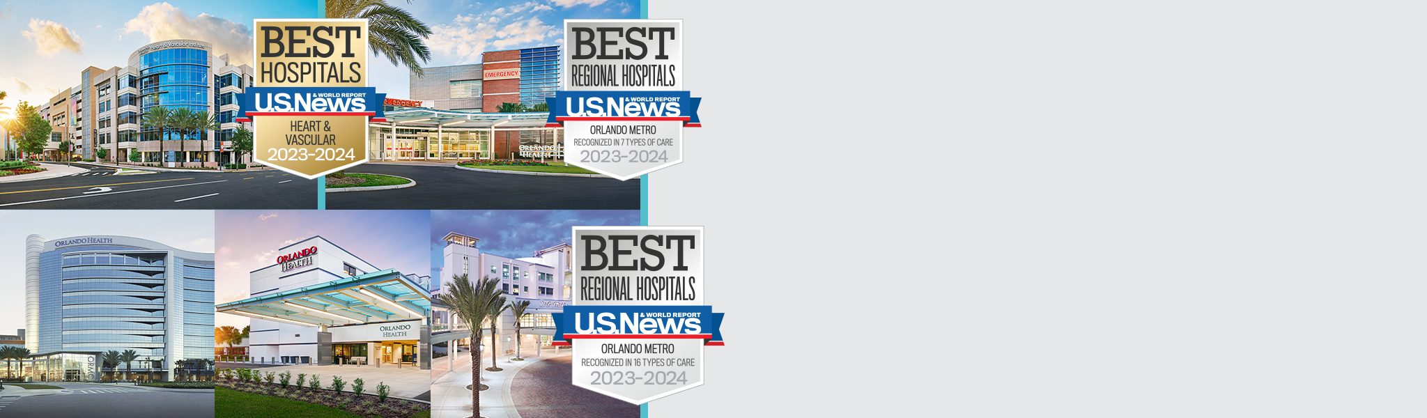 U.S. News & World Report Best Regional Hospitals | Orlando Metro Recognized in 7 Types of Care 2023-2024 | Heart & Vascular 2023-2024 | Orlando Metro Recognized in 16 Types of Care 2023-2024