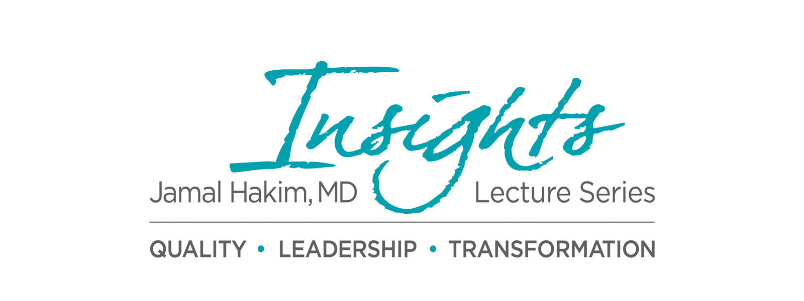 Jamal Hakim, MD Insights Lecture Series 