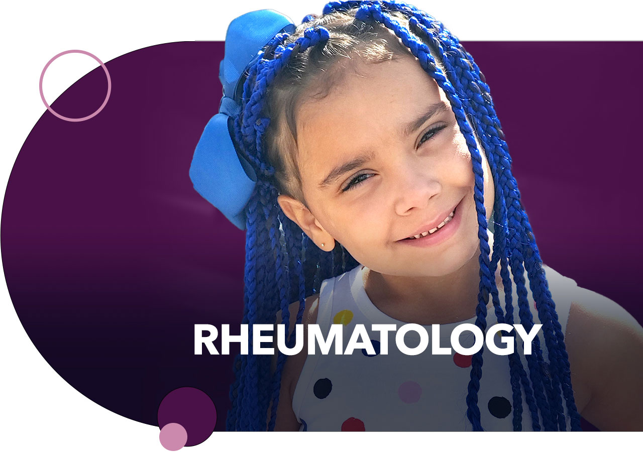 LEARN ABOUT PEDIATRIC RHEUMATOLOGY